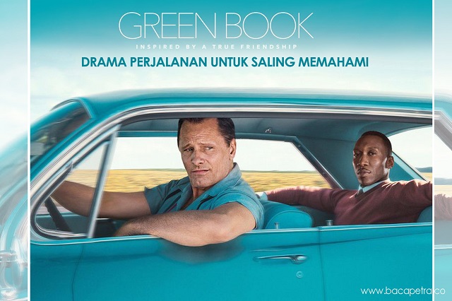 green book drama perjalanan untuk saling memahami