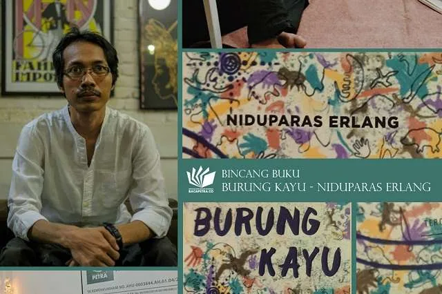 Bincang Buku - Burung Kayu Niduparas Erlang