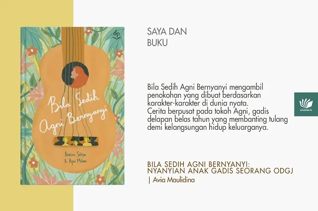 Saya dan Buku - Bila Sedih Agni Bernyanyi bacapetra ruteng